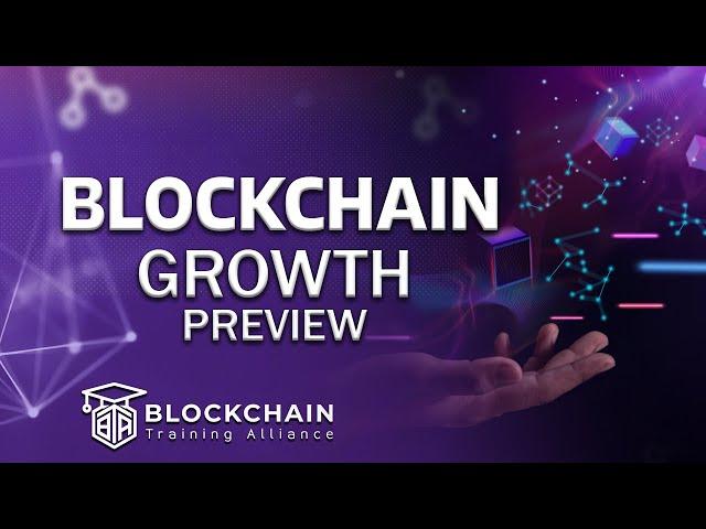 Course Preview: Blockchain Growth