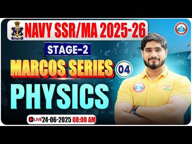 Navy SSR Phase 2 Classes | Marcos Series | Navy Stage 2 Physics Class | Physics For Navy MA