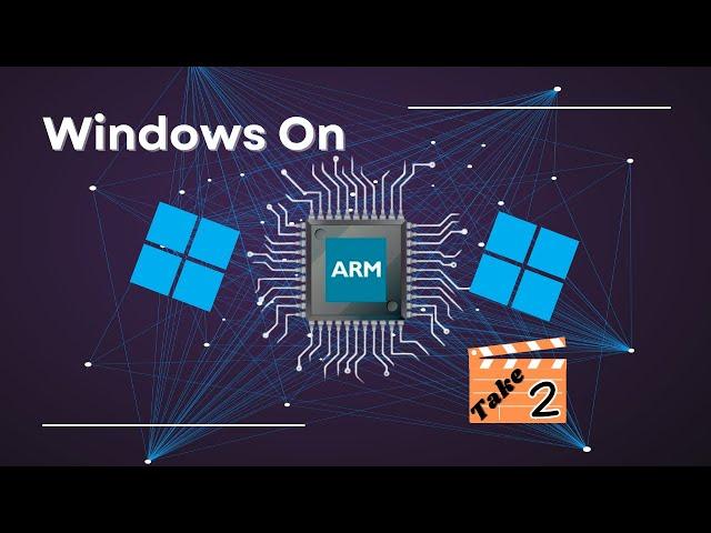 Windows on ARM: What You Need to Know