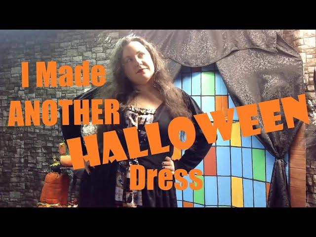 I Made ANOTHER  HALLOWEEN  Dress! (yes, it is November )