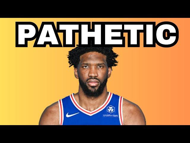 Joel Embiid is everything wrong with today's NBA