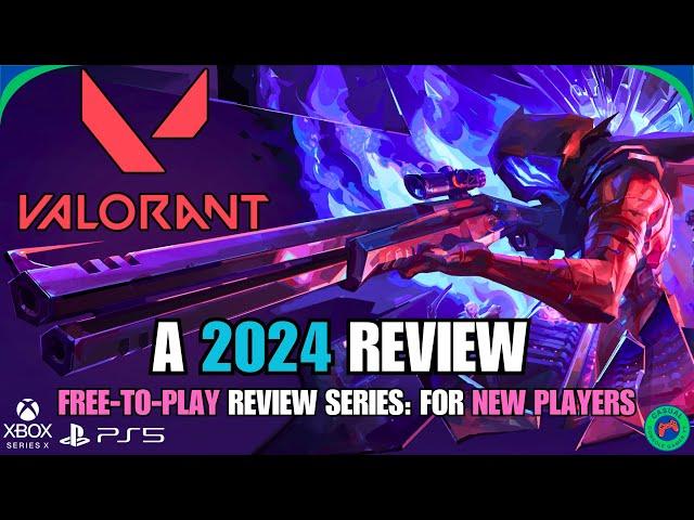 Valorant - Free-to-Play Series for New Players: A review in 2024 on Xbox Series X and PlayStation 5