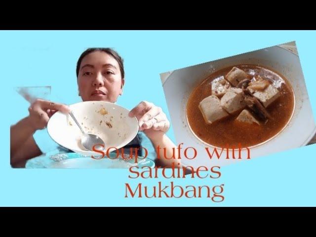 Gawa tayo ng soup tofu with sardinas #mukbang #prinsesa #food