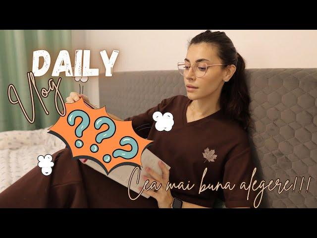 Daily Vlog // In sfarsit m-am hotarat!!!