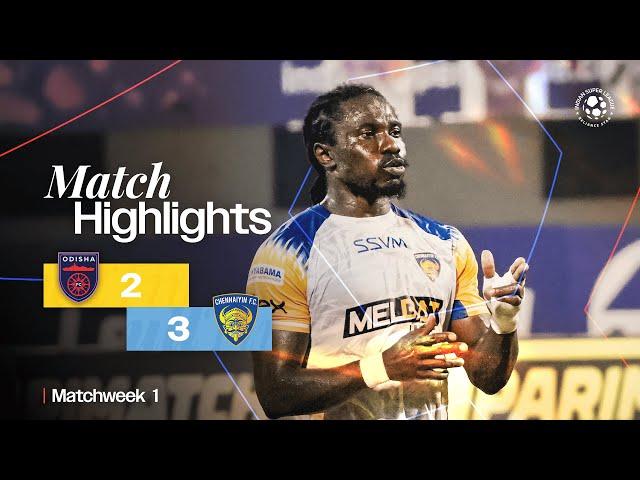 Match Highlights | Odisha FC 2-3 Chennaiyin FC | MW 1 | ISL 2024-25