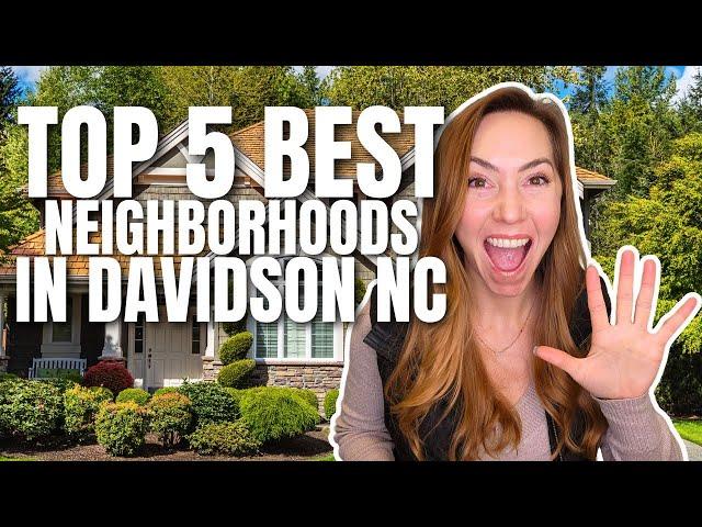 Top 5 BEST Places to Live in Davidson | Where to Live in NC | Charlotte NC VLOG