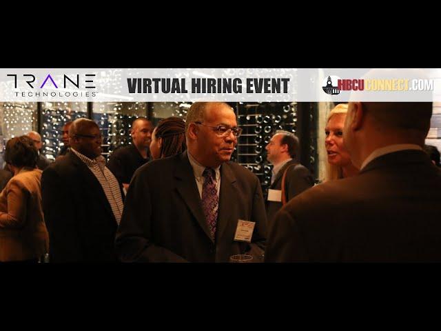 Trane Technologies HBCU CONNECT Hiring Event #1 - August 18th, 2021