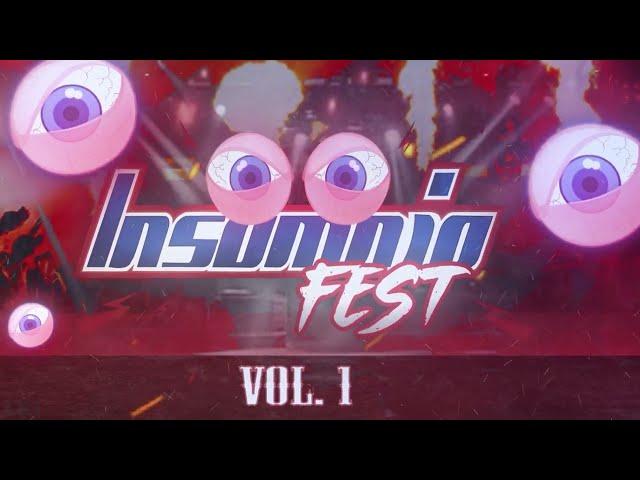 INSOMNIO FEST VOL. 1 | 8 NOV | PARTE 1