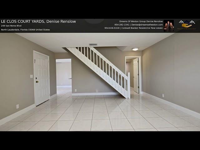 LE CLOS COURT YARDS, Denise Renslow Video