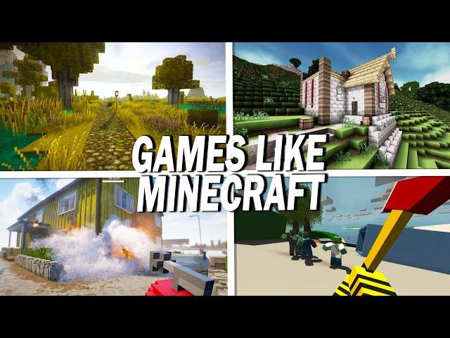 Top 10 Games Like Minecraft