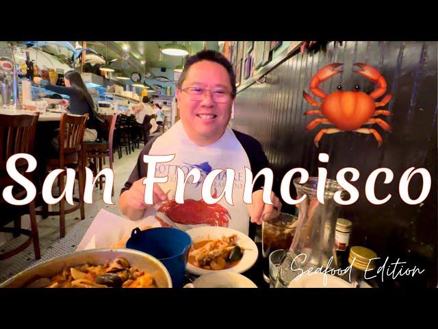 San Francisco Iconic SEAFOOD EATS!