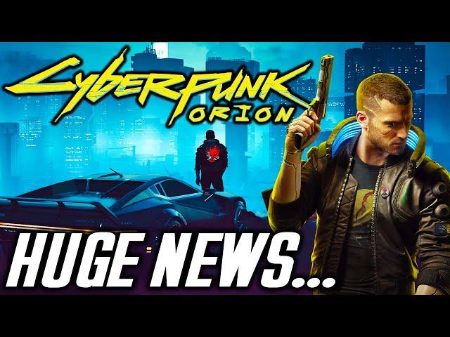 Cyberpunk 2077 Sequel “Project Orion” HUGE News...