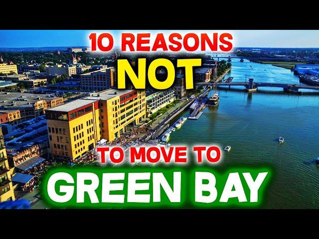 Top 10 Reasons NOT to Move to Green Bay, Wisconsin