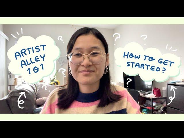 artist alley for beginners  faq & how to get started