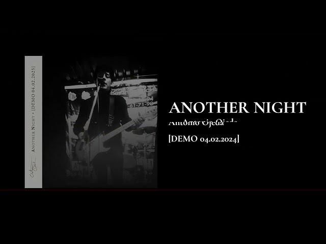 Another Night (Demo 04.02.2025) | Antonio Ojeda