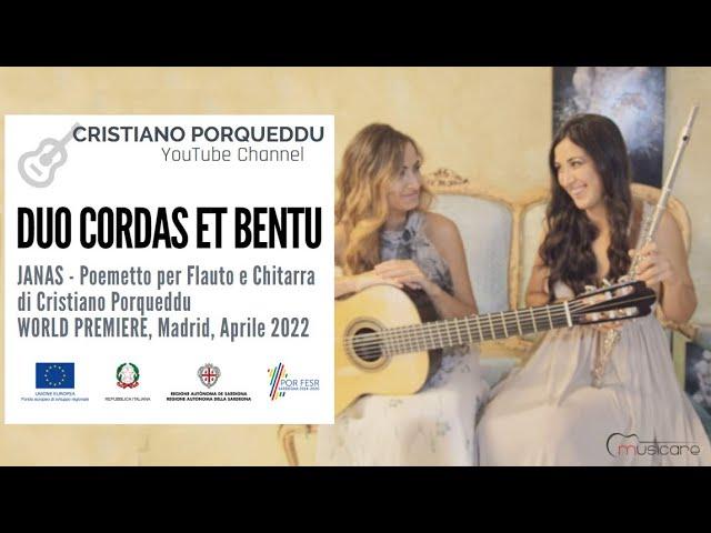 Duo Cordas et Bentu esegue JANAS per flauto e chitarra di CRISTIANO PORQUEDDU