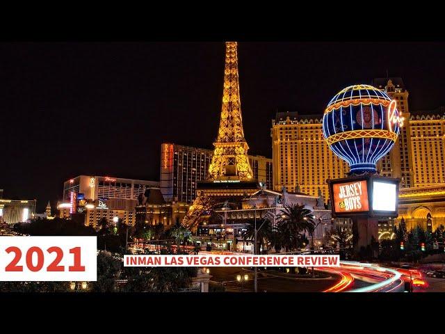 Inman Las Vegas 2021 Conference Review #ICLV