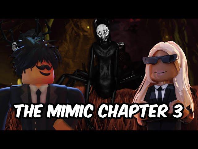 Playing The Mimic Chapter 4....