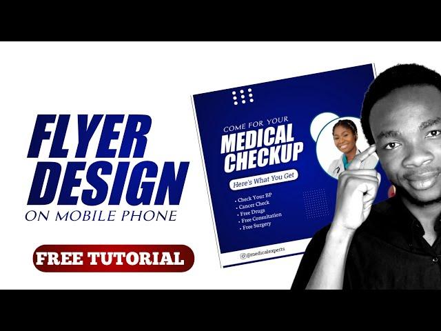 Flyer Design Made Easy!! | Using Only Your Smartphone !!