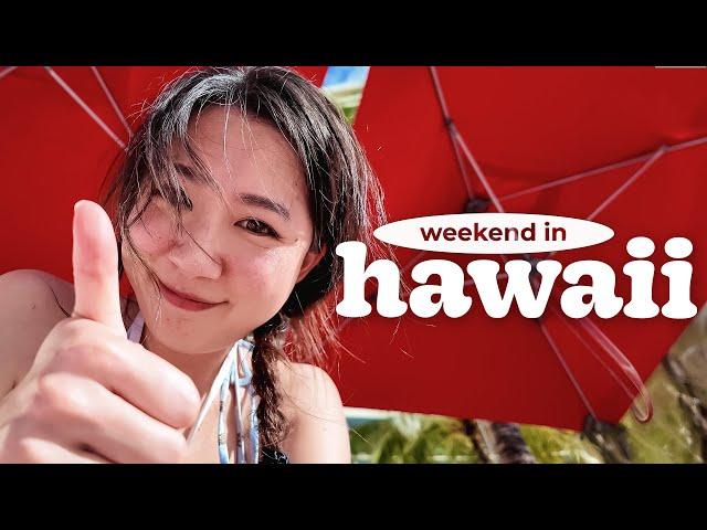 A WEEKEND IN HAWAII