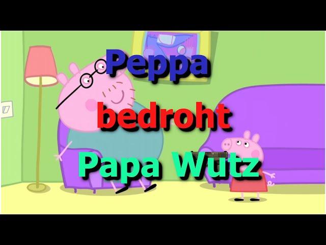 Peppa bedroht Papa Wutz | Peppa Wutz YTK