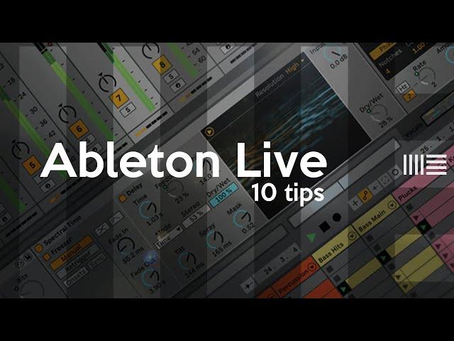 10 TIPS para ABLETON LIVE que te van a CAMBIAR la VIDA