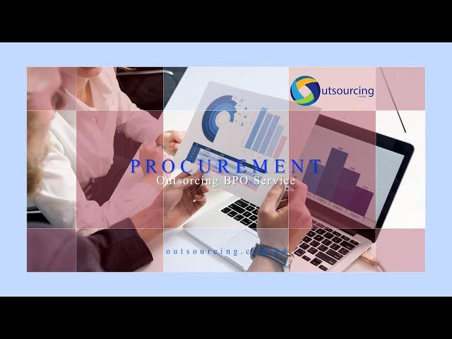 Procurement Outsourcing BPO Services | BPO | Outsourcing Services | Outsourcing BD