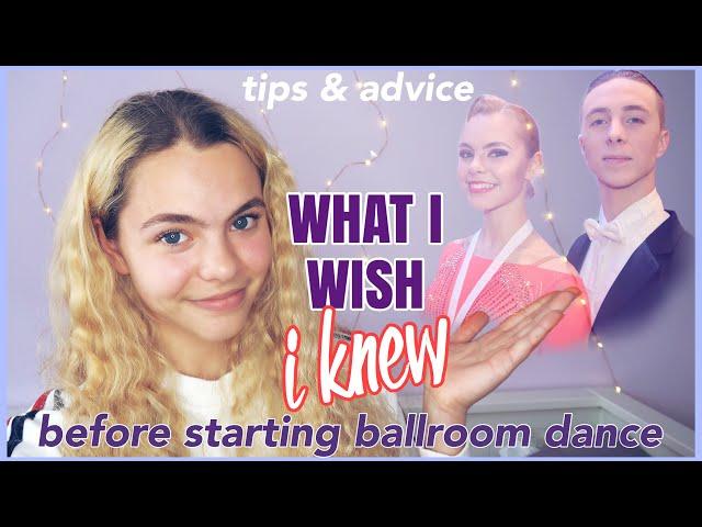 BEGINNER BALLROOM DANCE TIPS & ADVICE | what I wish I knew before my first dance class.