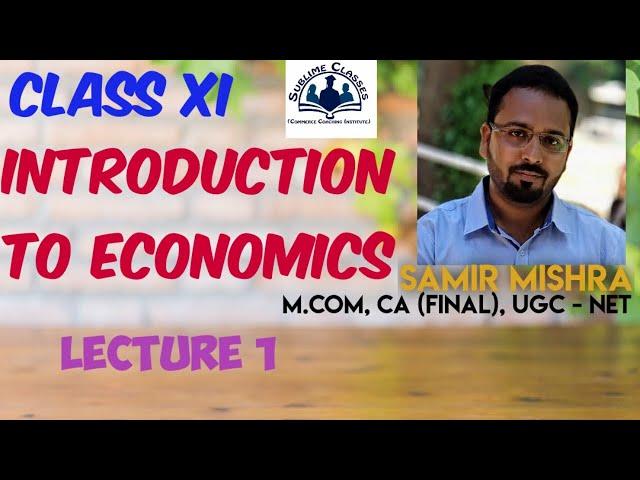 Introduction Class 11 Economics | Chapter 1 | Meaning of Economics |Central Problem of Economics