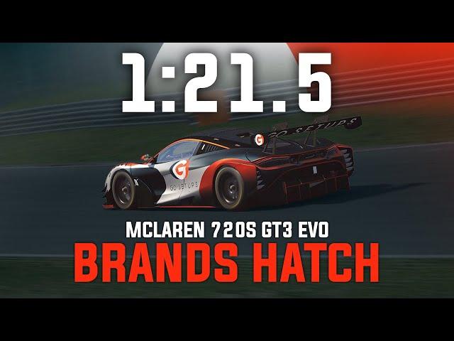 Brands Hatch 1:21.5 - Mclaren 720S GT3 EVO - GO Setups | ACC 1.10.2