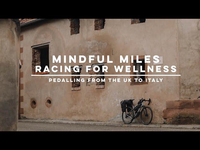 Mindful Miles | Bike-packing to Italy