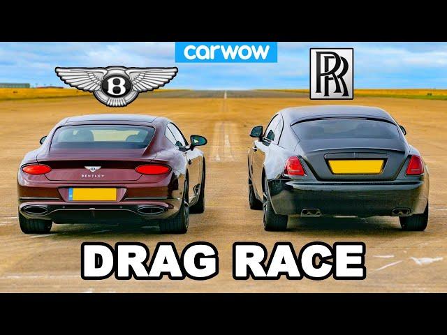 Rolls-Royce Wraith vs Bentley GT: DRAG RACE!