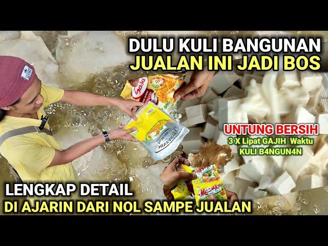 UNTUNG BERSIH 200% | PEDAGANG INI GAK PELIT ILMU SIAPAPUN BOLEH TAHU CARA PEMBUATANNYA | IDE BISNIS