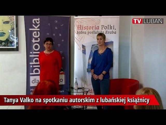 Tanya Valko na spotkaniu autorskim z lubańskiej książnicy