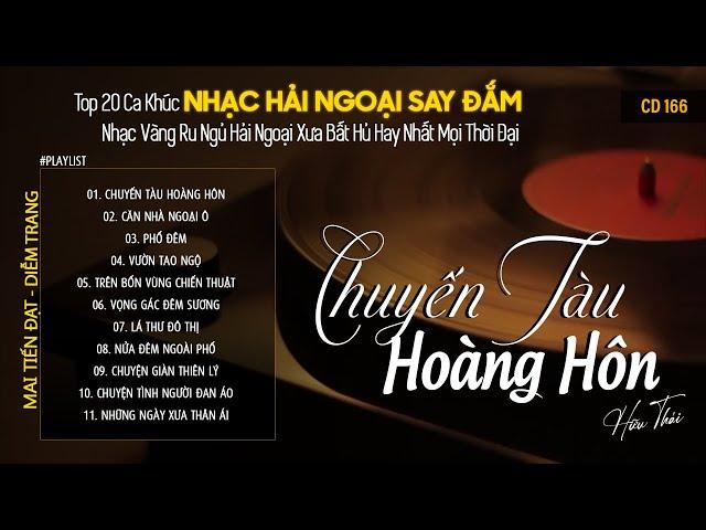 [CD166] Mở Nhẹ Nhàng Lk Nhạc Vàng Hải Ngoại Xưa Bất Hủ Còn Mãi Theo Thời Gian| Hữu Thái Lossless