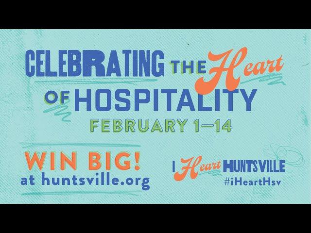 #iHeartHsv Celebrating our Hospitality Heroes