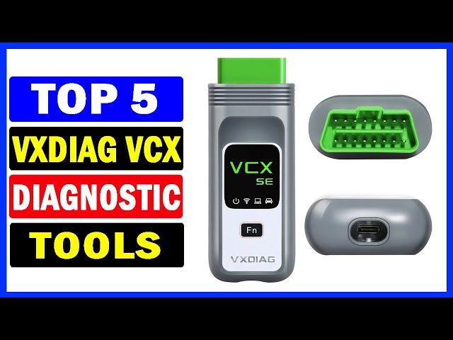 Top 5 Best VXDIAG VCX Diagnostic Tool Of 2024