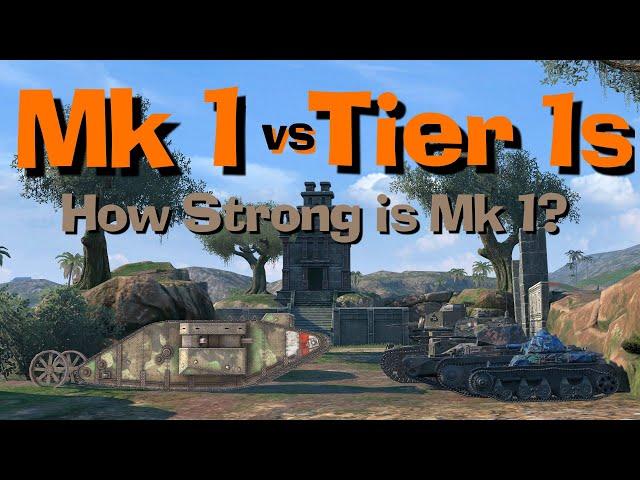 WOT Blitz Face Off || Mk I Heavy Tank vs Tier 1s