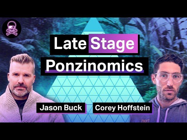 Late Stage Ponzinomics | Corey Hoffstein & Jason Buck