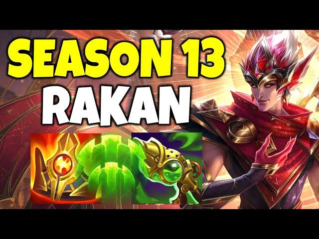 HOW TO PLAY RAKAN SUPPORT IN SEASON 13 (HE'S BACK)