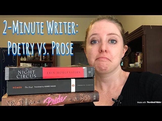 2-Minute Writer: Poetry vs. Prose
