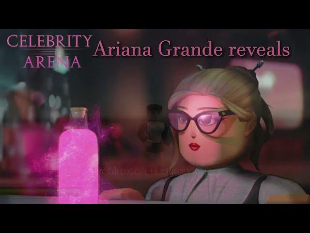 Ariana Grande Reveal Celebrity Arena  (Roblox game)