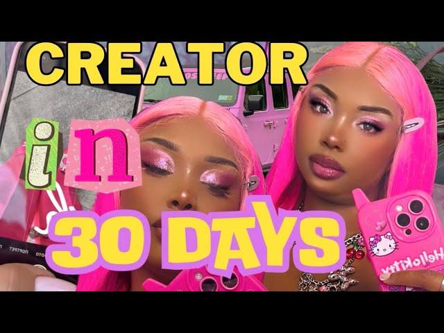 HOW to become a CONTENT CREATOR in 30 days