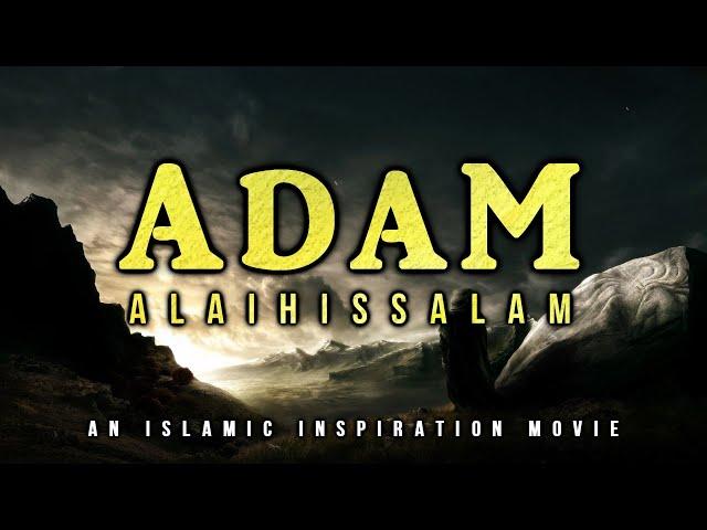 [BE008] Adam AS - The First Human Being & The First Prophet