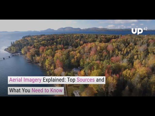 Aerial Imagery Explained: Top Sources and What You Need to Know