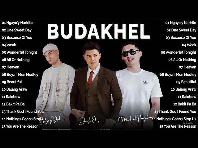 BUDAKHEL (Bugoy Drilon, Daryl Ong & Michael "Khel" Pangilinan) | Bagong OPM Love Songs 2024 Playlist