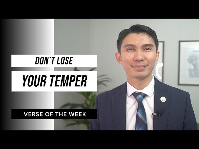 Don't Lose Your Temper | Verse of the Week