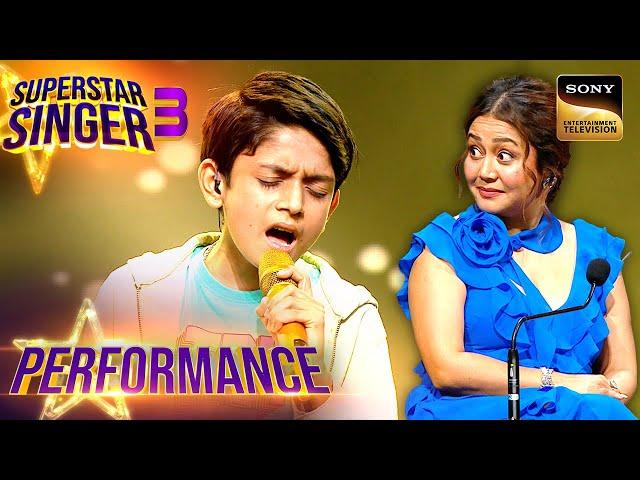 Superstar Singer S3 | 'Sajdaa' पर Aryan की Performance देखकर रह गईं Neha की आंखें खुली | Performance