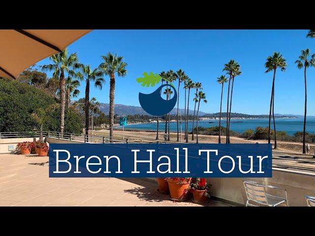 Bren Hall Tour at UC Santa Barbara