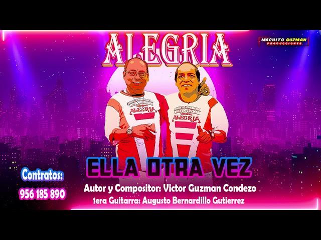 GRUPO ALEGRIA / ELLA OTRA VEZ / 2021